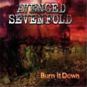 Avenged Sevenfold - Burn It Down
