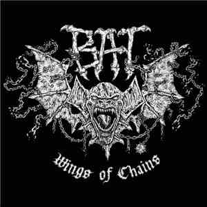 Bat  - Wings Of Chains