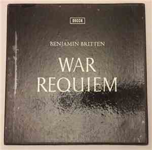 Benjamin Britten - War Requiem