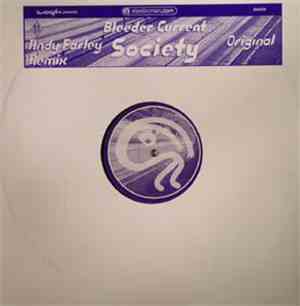Bleeder Current - Society