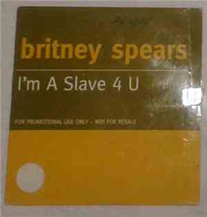 Britney Spears -  I'm A Slave 4 U