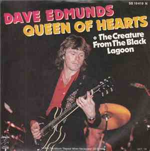 Dave Edmunds - Queen Of Hearts