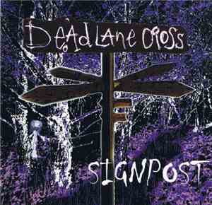 Dead Lane Cross - Signpost
