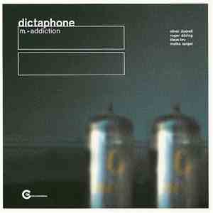 Dictaphone - M.=addiction