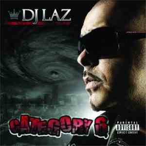 DJ Laz - Category 6