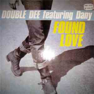 Double Dee Feat. Dany - Found Love