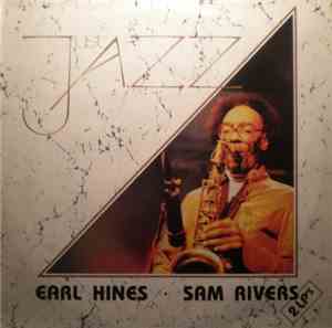 Earl Hines, Sam Rivers - Just Jazz