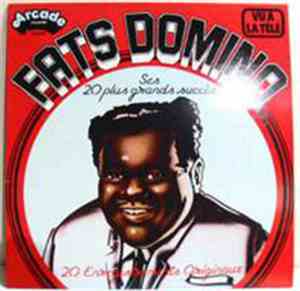 Fats Domino - Ses 20 Plus Grands Succès