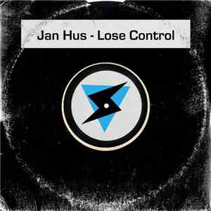 Jan Hus - Lose Control