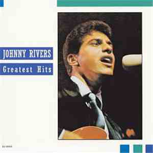 Johnny Rivers - Greatest Hits