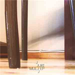 Juri - Mulj EP