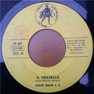 Lucio Salis & C. - Il Gravello / La Figamoresca