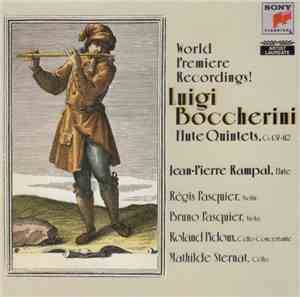Luigi Boccherini, Jean-Pierre Rampal, Régis Pasquier, Bruno Pasquier, Rolan ...