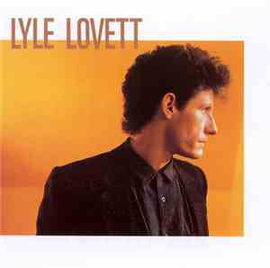 Lyle Lovett - Lyle Lovett