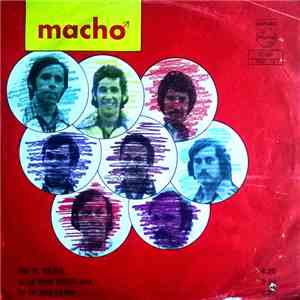 Macho  - No Te Rajes / Si La Vida Fuera Mía / Si Te Vas Lejos