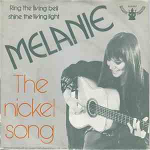 Melanie  - The Nickel Song