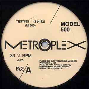 Model 500 - Testing 1-2 / Bang The Beat