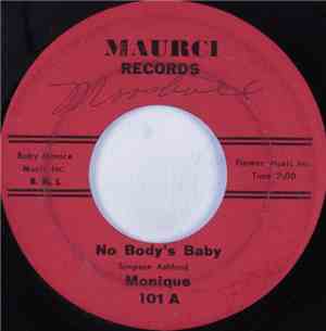 Monique - No Body's Baby / Truth