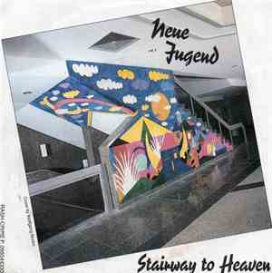 Neue Jugend - Stairway To Heaven