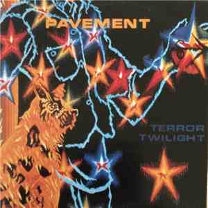 Pavement - Terror Twilight