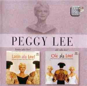 Peggy Lee - Latin Ala Lee ! / Olé Ala Lee !