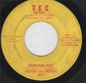 Roscoe And Friends - Barnyard Soul / Broadway Sissy