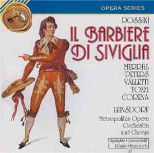 Rossini, Robert Merrill, Cesare Valletti, Roberta Peters, Giorgio Tozzi, Fe ...
