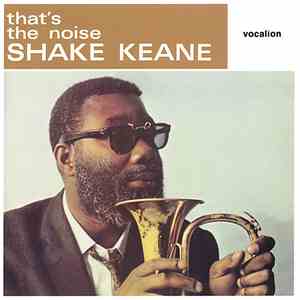 Shake Keane - That's The Noise