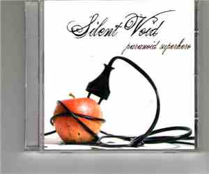 Silent Void - Paranoid Superhero