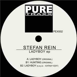 Stefan Rein - Ladyboy EP