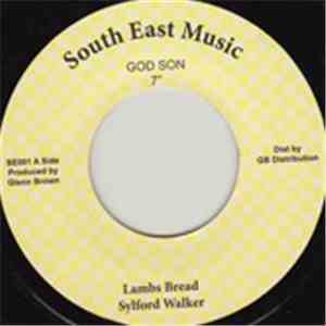 Sylford Walker - Lambs Bread