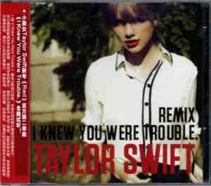 Taylor Swift - I Knew You Were Trouble (Remix)