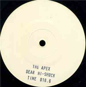 The Apex - Dear Hi-Shock