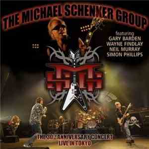The Michael Schenker Group - The 30th Anniversary Concert - Live In Tokyo