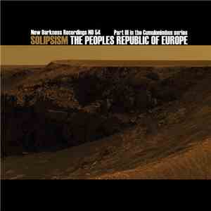 The Peoples Republic Of Europe - Solipsism