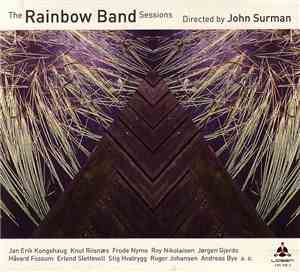 The Rainbow Band , Directed by John Surman - The Rainbow Band Sessions