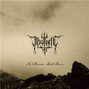 Thy Light - No Morrow Shall Dawn