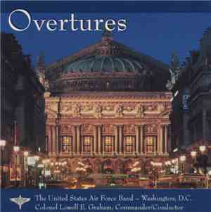 United States Air Force Band - Overtures