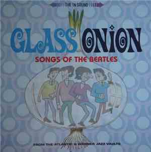 Various - Glass Onion - Songs Of The Beatles