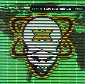 Various - It's A Twisted World: 1998