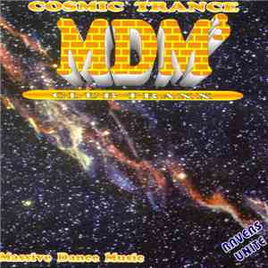 Various - MDM 3 - Cosmic Trance