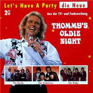 Various - Thommy's Oldie Night - Let's Have A Party - Die Neue