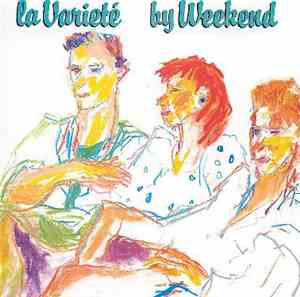Weekend - La Varieté