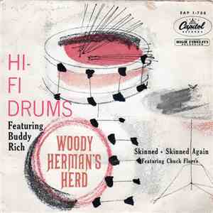 Woody Herman's Herd Featuring Buddy Rich Featuring Chuck Flores - Hi-Fi Dru ...