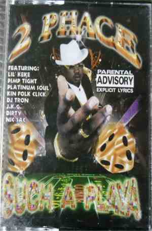2-Phace - Such A Playa