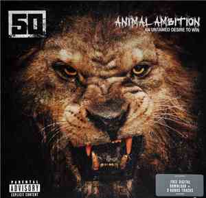 50 Cent - Animal Ambition (An Untamed Desire To Win)