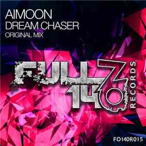 Aimoon - Dream Chaser