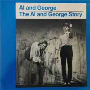 Al And George - The Al And George Story