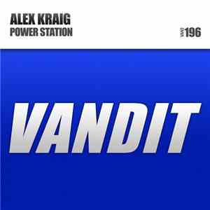 Alex Kraig - Power Station