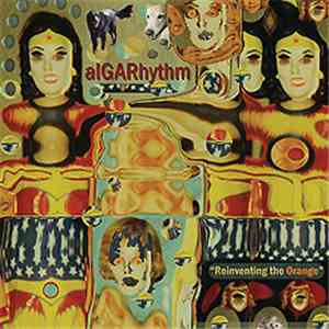 alGARhythm - Reinventing The Orange
